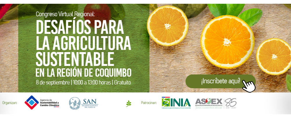 Desafíos para la agricultura sustentable en la región de Coquimbo